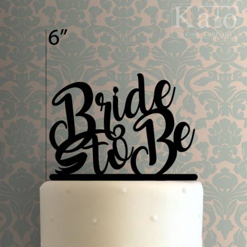 Bride To Be Cake Topper 100